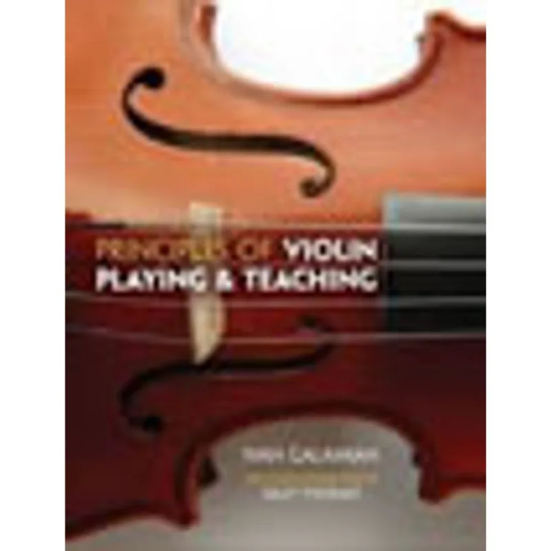 PRINCIPLES OF VIOLING PLAYING AND TEACHING