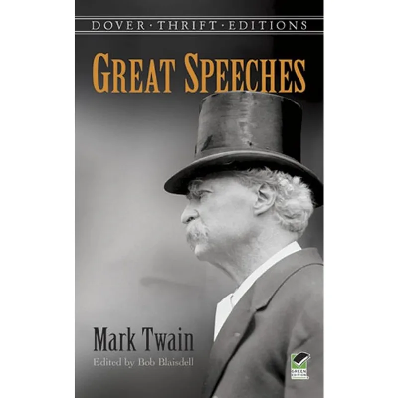GREAT SPEECHES BY MARK TWAIN - DOVER THRIFT EDITIONS
