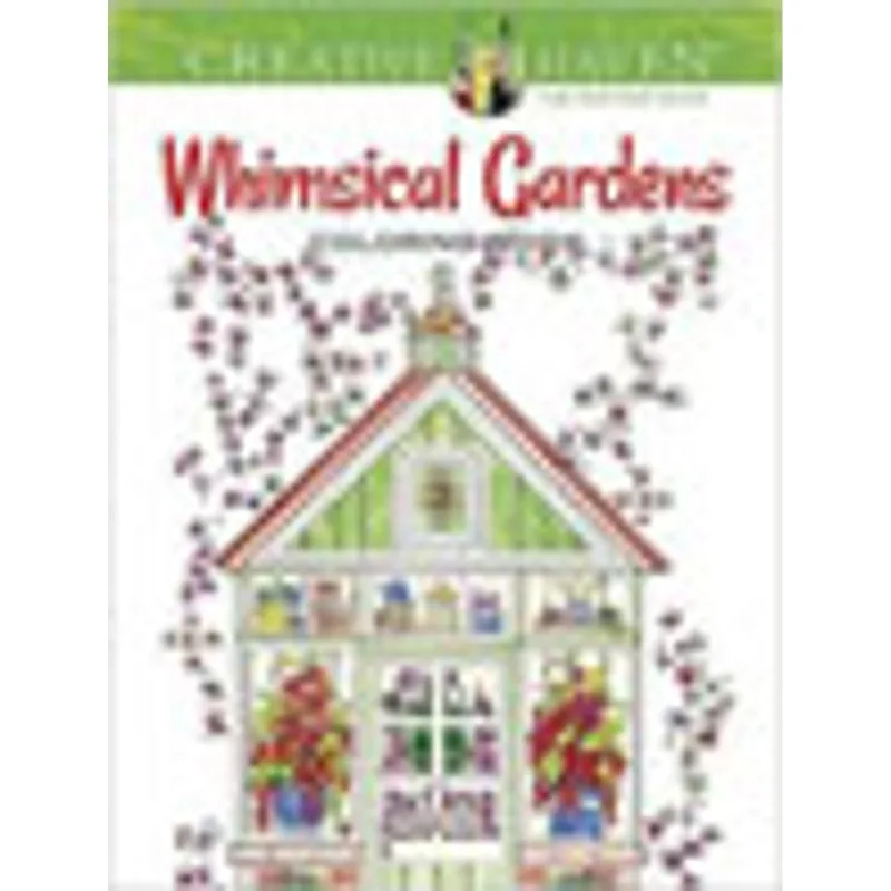 WHIMSICAL GARDENS COLORING BOOK