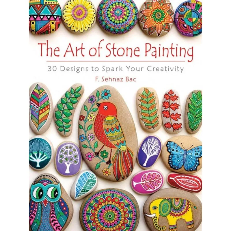 THE ART OF STONE PAINTING