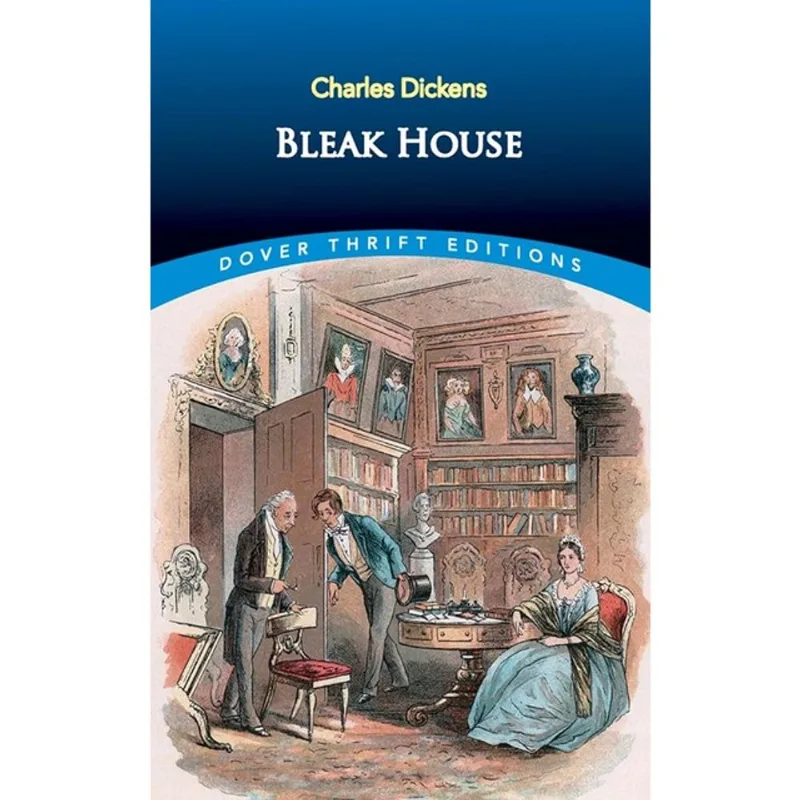 BLEAK HOUSE - DOVER THRIFT EDITIONS