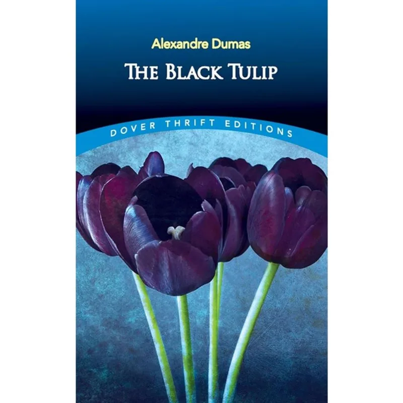 THE BLACK TULIP - DOVER THRIFT EDITIONS