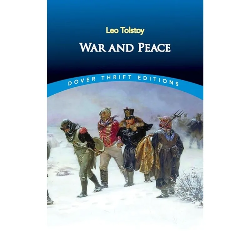 WAR AND PEACE - DOVER THRIFT EDITIONS