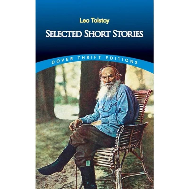 SELECTED SHORT STORIES - LEO TOLSTOY - DOVER THRIFT EDITIONS