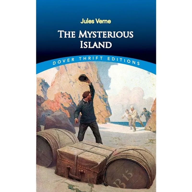 THE MYSTERIOUS ISLAND - DOVER THRIFT EDITIONS