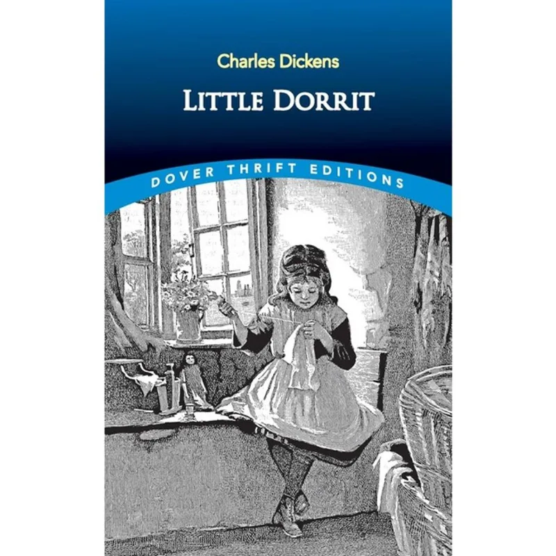 LITTLE DORRIT - DOVER THRIFT EDITIONS