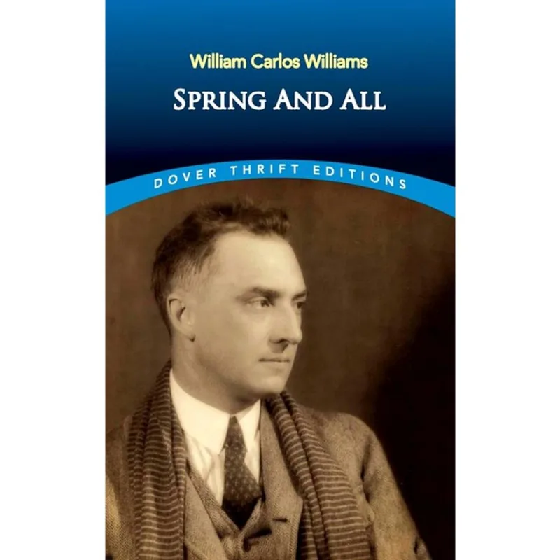 SPRING AND ALL - DOVER THRIFT EDITIONS