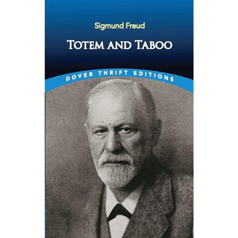 TOTEM AND TABOO - DOVER THRIFT EDITIONS