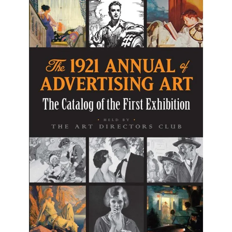 THE 1921 ANNUAL OF ADVERTISING ART