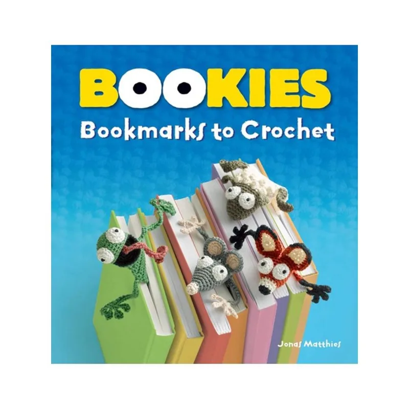 BOOKIES - BOOKMARKS TO CROCHET