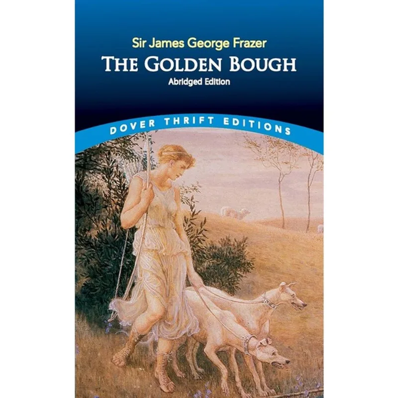 THE GOLDEN BOUGH - ABRIDGED EDITION - A STUDY IN RELIGION AND MAGIC