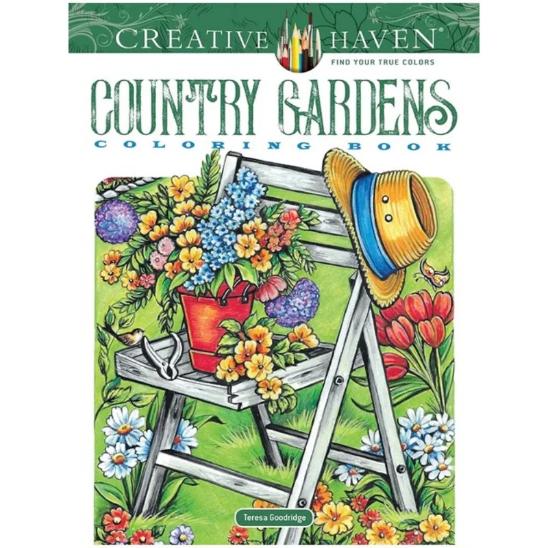CREATIVE HAVEN COUNTRY GARDENS COLORING BOOK