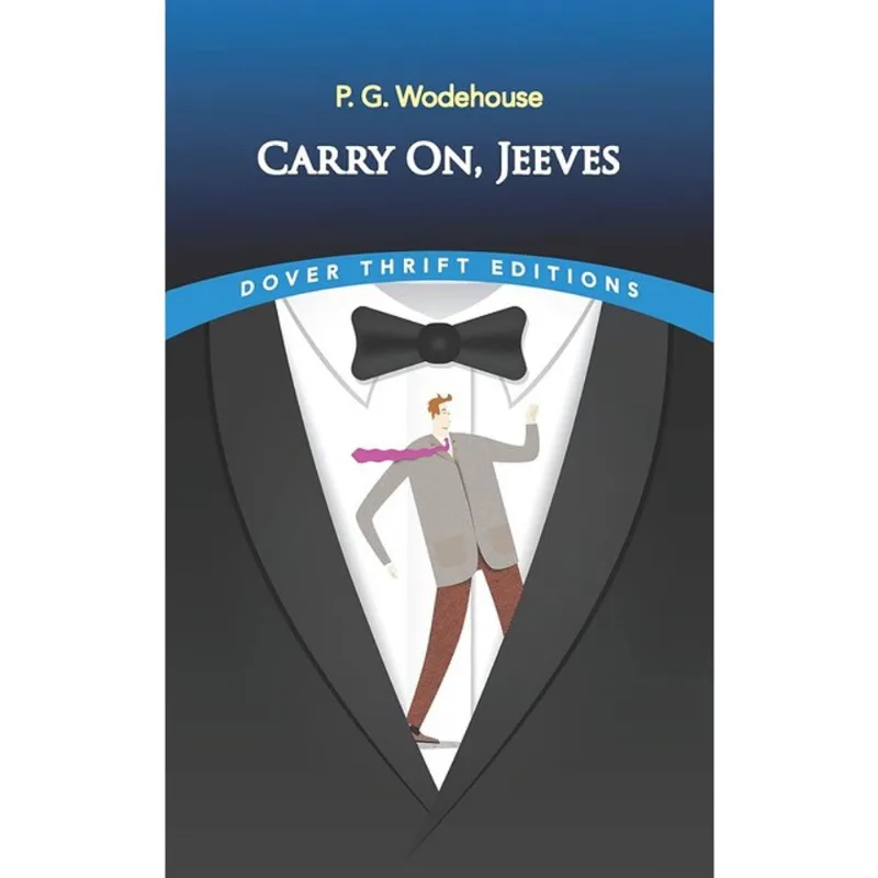 CARRY ON, JEEVES - DOVER THRIFT EDITIONS