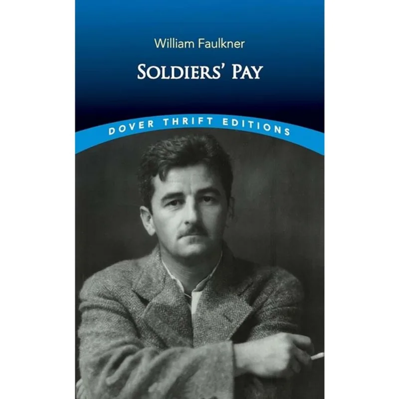SOLDIERS' PAY - DOVER THRIFT EDITIONS