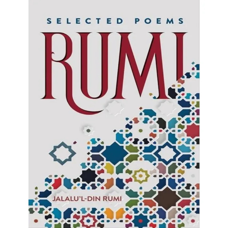 RUMI - SELECTED POEMS