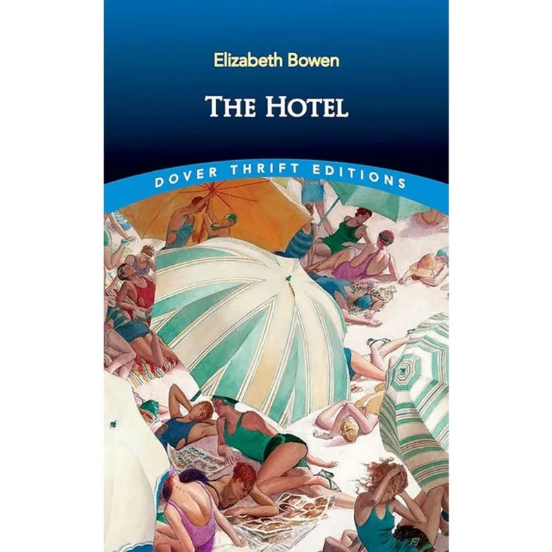 THE HOTEL - DOVER THRIFT EDITIONS