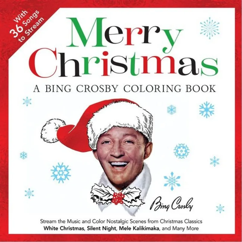 MERRY CHRISTMAS - A BING CROSBY COLORING BOOK