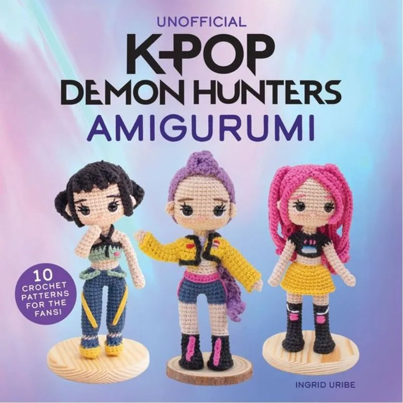 UNOFFICIAL K-POP DEMON HUNTERS AMIGURUMI - 10 CROCHET PATTERNS FOR THE FANS!
