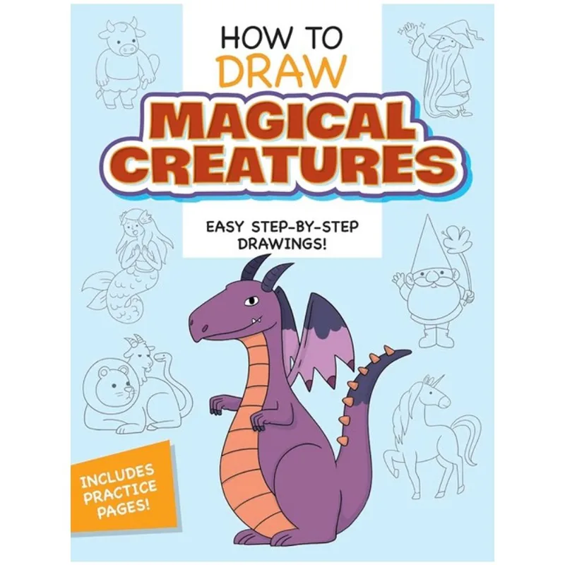 HOW TO DRAW MAGICAL CREATURES