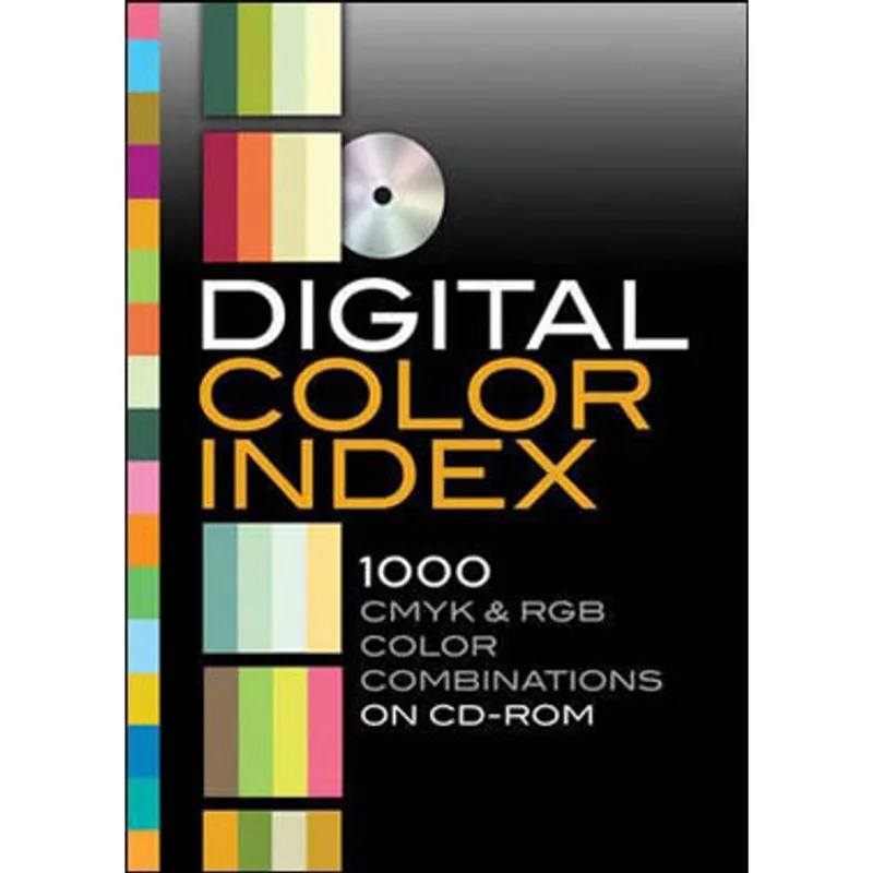 DIGITAL COLOR INDEX - 1000 CMYK AND RGB COLOR COMBINATIONS
