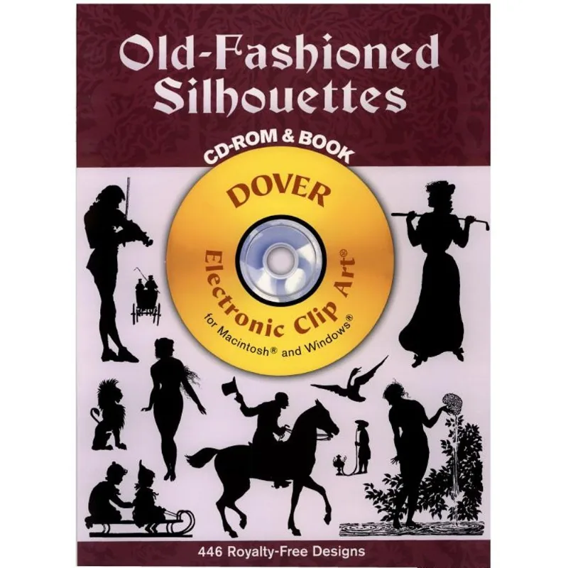 OLD-FASHIONED SILHOUETTES CD-ROM AND BOOK