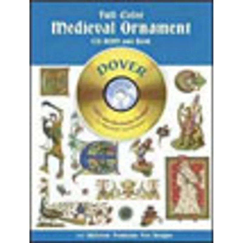 FULL-COLOR MEDIEVAL ORNAMENT (CD-ROM AND BOOK)
