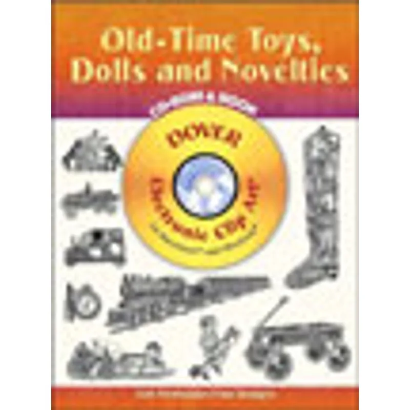 OLD-TIME TOYS, DOLLS AND NOVELTIES - BOOK + CD-ROM