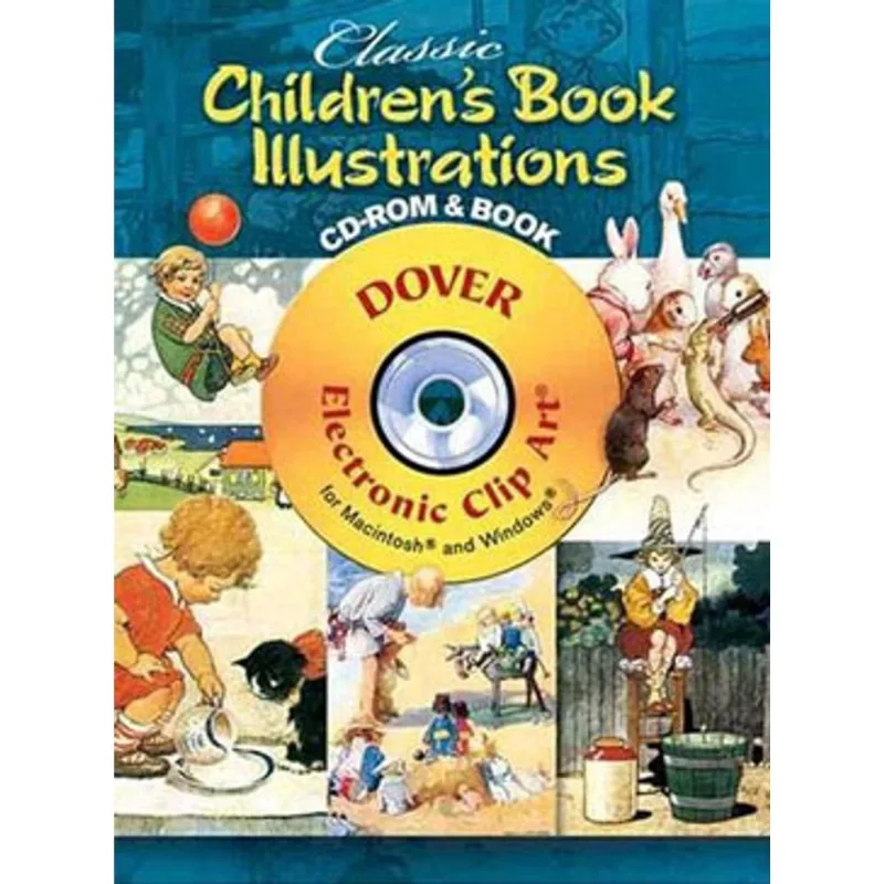 CLASSIC CHILDREN'S BOOK ILLUSTRATIONS (CD-ROM AND BOOK)