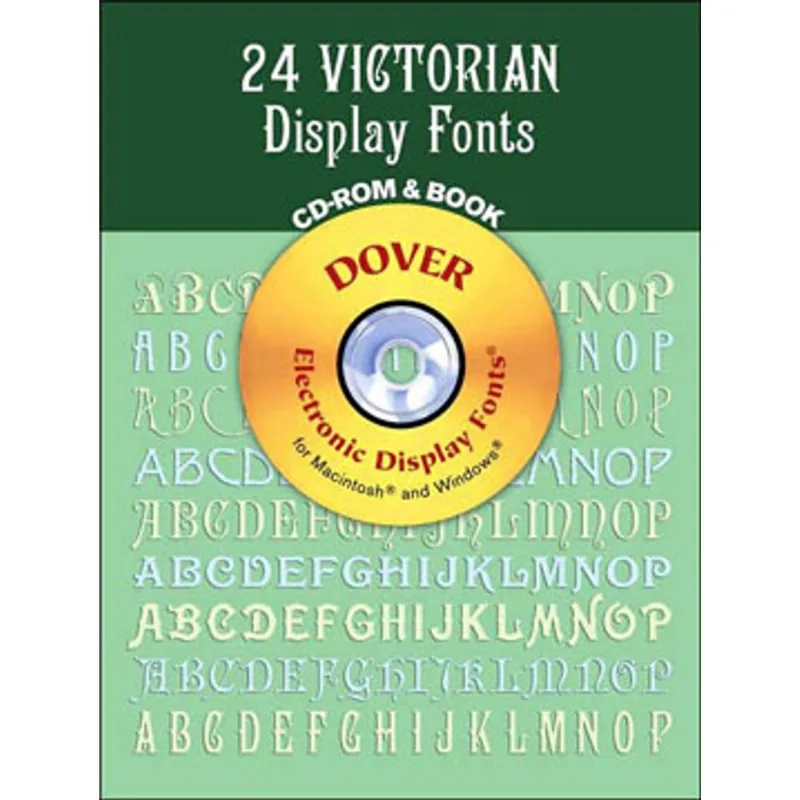 24 VICTORIAN DISPLAY FONTS CD-ROM AND BOOK
