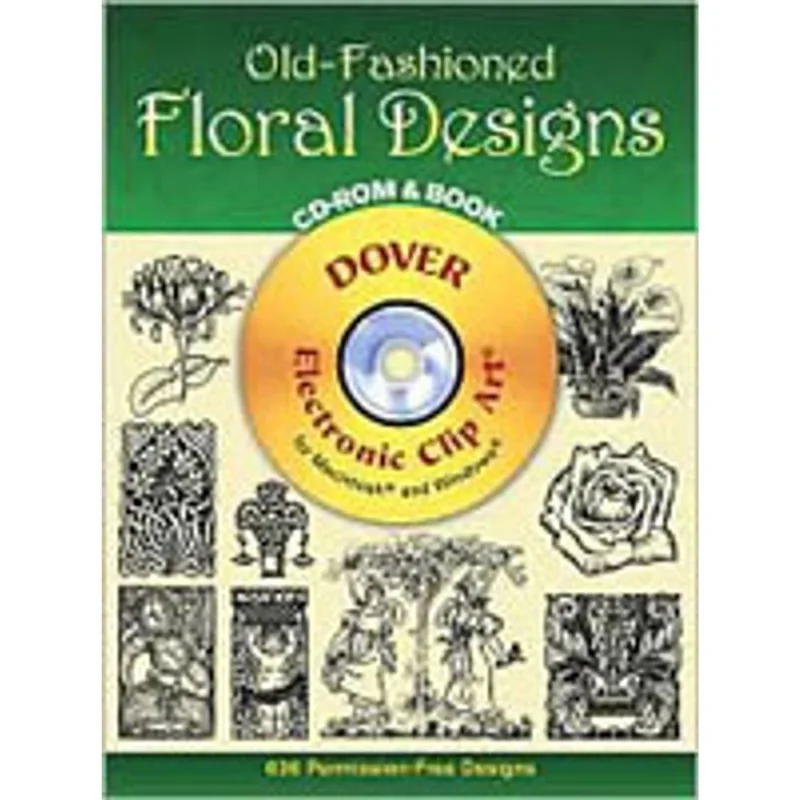 OLD-FASHIONED FLORAL DESIGNS (CD-ROM AND BOOK)