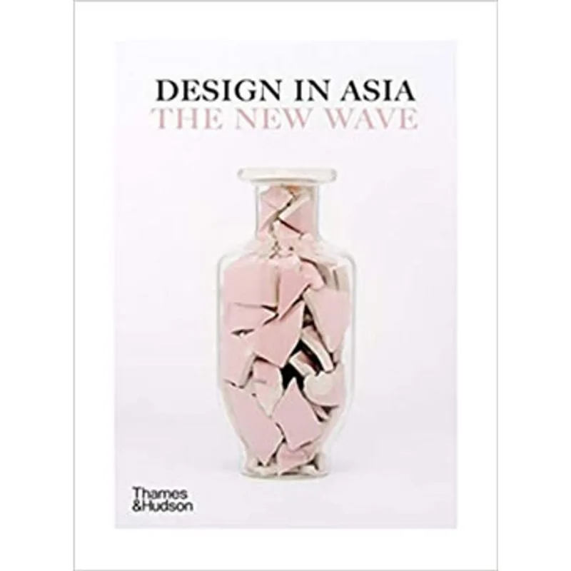 DESIGN IN ASIA - THE NEW WAVE