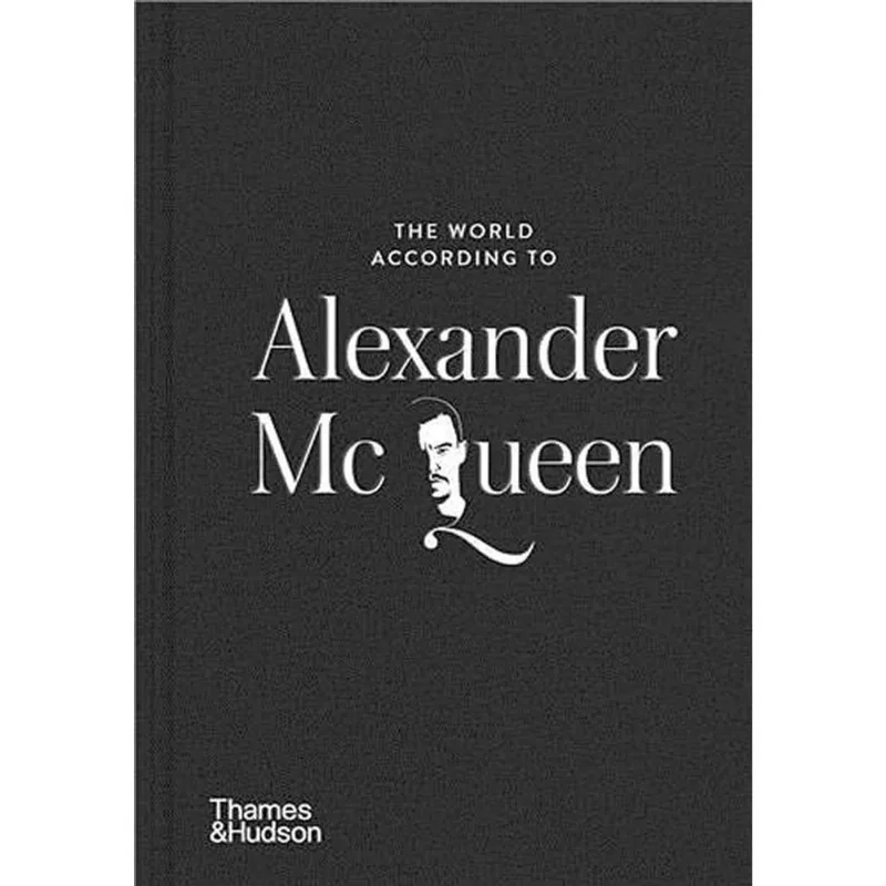 THE WORLD ACCORDING TO ALEXANDER MCQUEEN