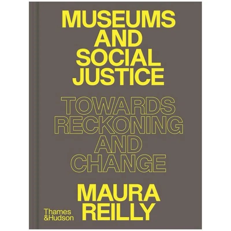 MUSEUMS AND SOCIAL JUSTICE