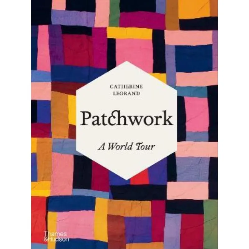 PATCHWORK - A WORLD TOUR