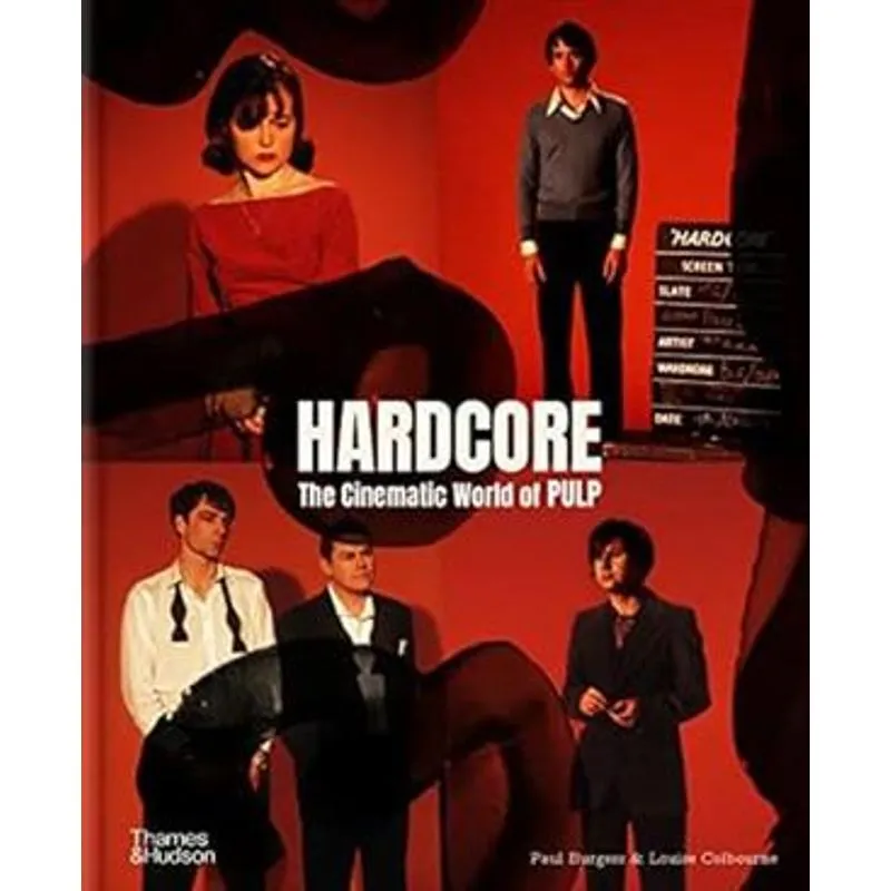 Hardcore - The Cinematic World of Pulp