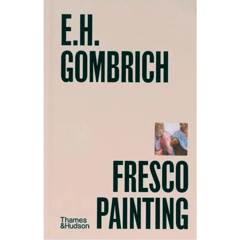E. H. GOMBRICH ON FRESCO PAINTING - POCKET PERSPECTIVES