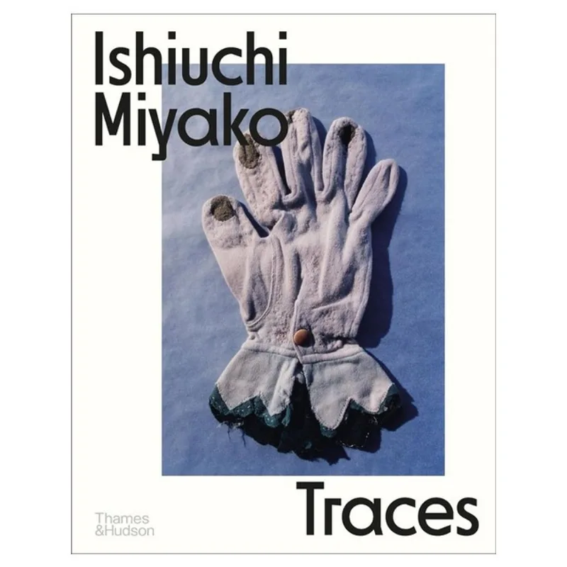 ISHIUCHI MIYAKO - TRACES