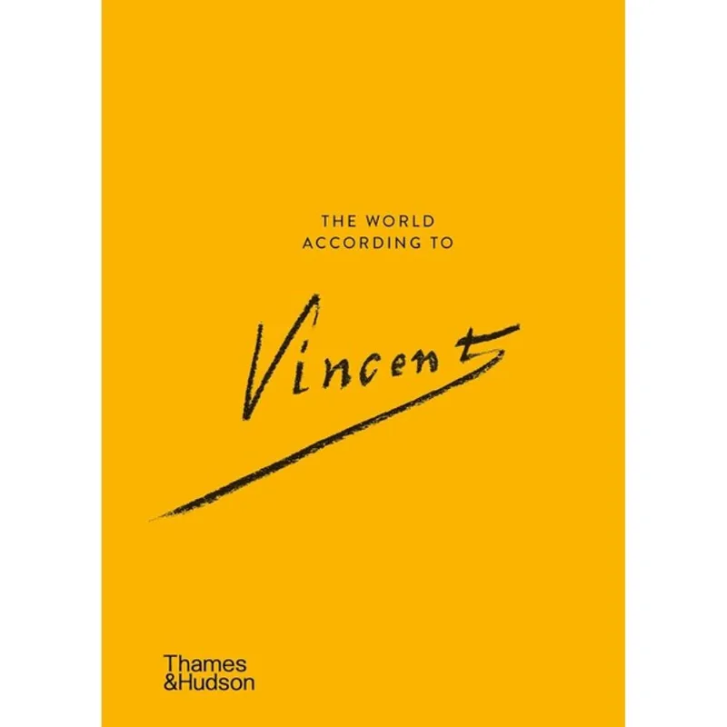 THE WORLD ACCORDING TO VINCENT VAN GOGH