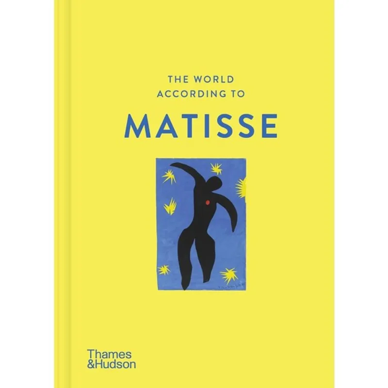 THE WORLD ACCORDING TO MATISSE