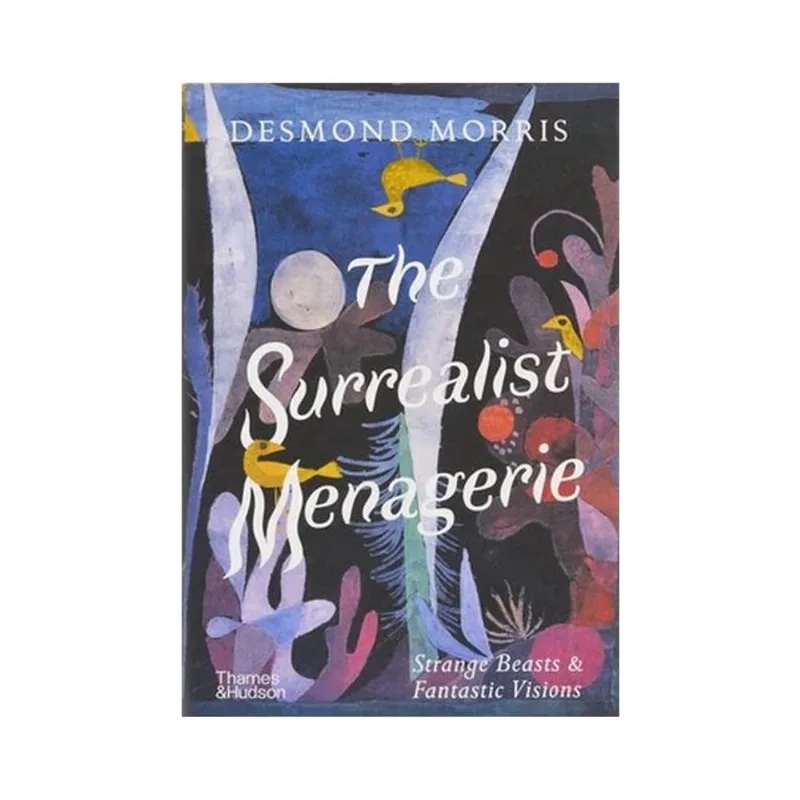 THE SURREALIST MENAGERIE