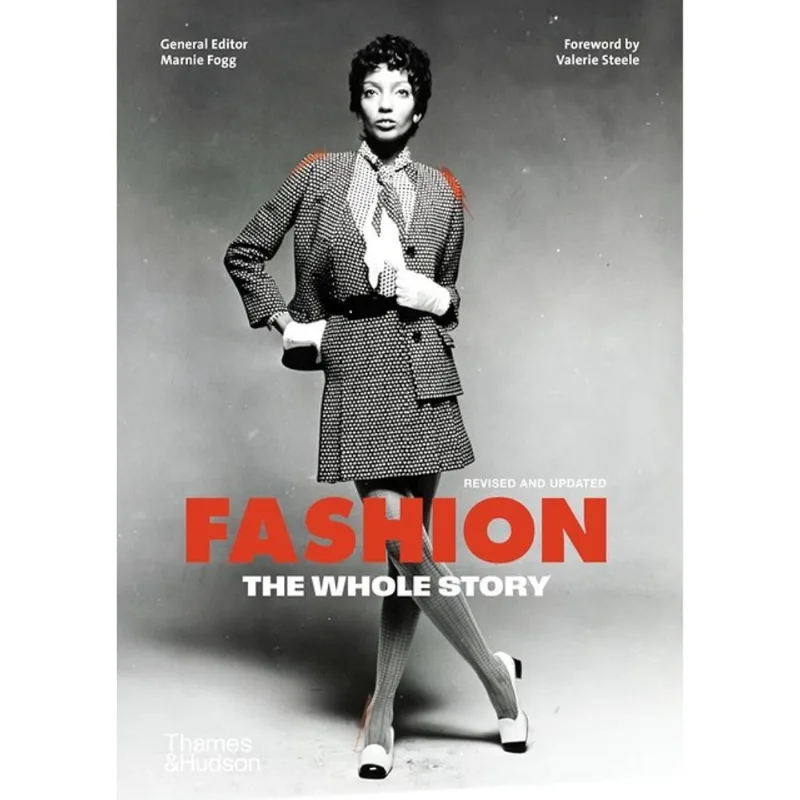 FASHION - THE WHOLE STORY