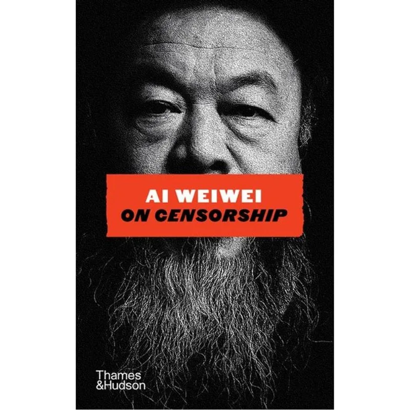 AI WEIWEI ON CENSORSHIP