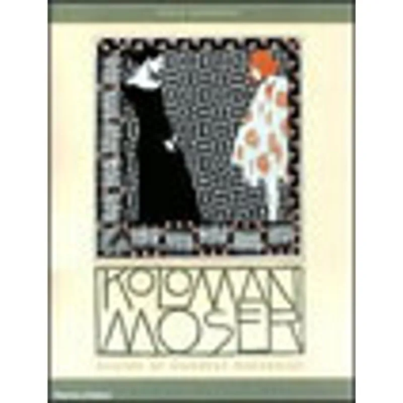 KOLOMAN MOSER - MASTER OF VIENNESE MODERNISM