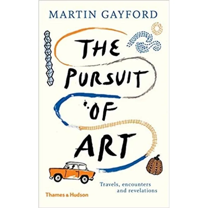 THE PURSUIT OF ART