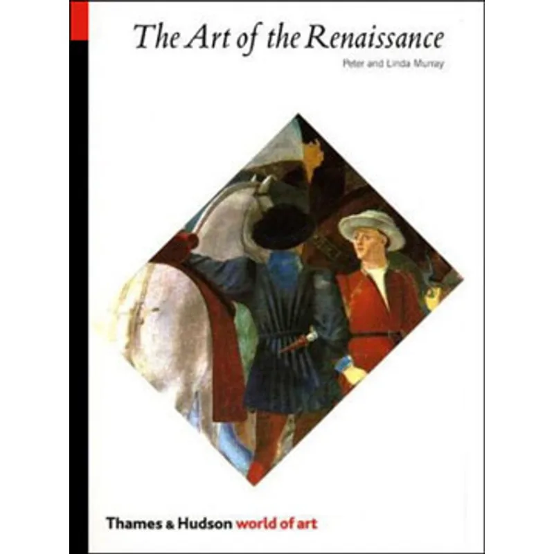 ART OF THE RENAISSANCE, THE