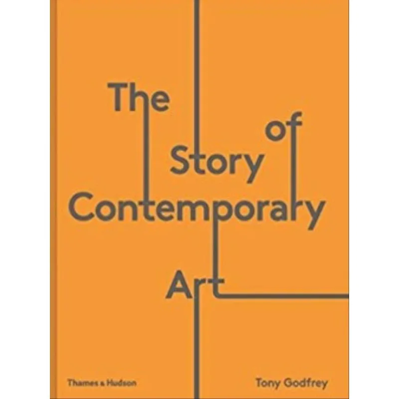 THE STORY OF CONTEMPORARY ART