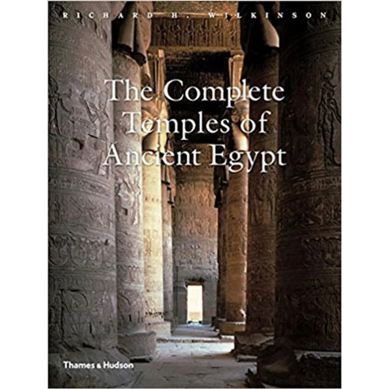 COMPLETE TEMPLES OF ANCIENT EGYPT, THE