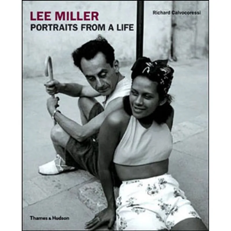 LEE MILLER - PORTRAITS FROM A LIFE