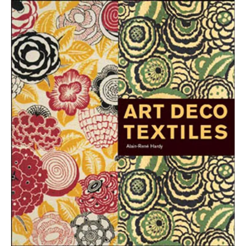 ART DECO TEXTILES: THE FRENCH DESIGNERS