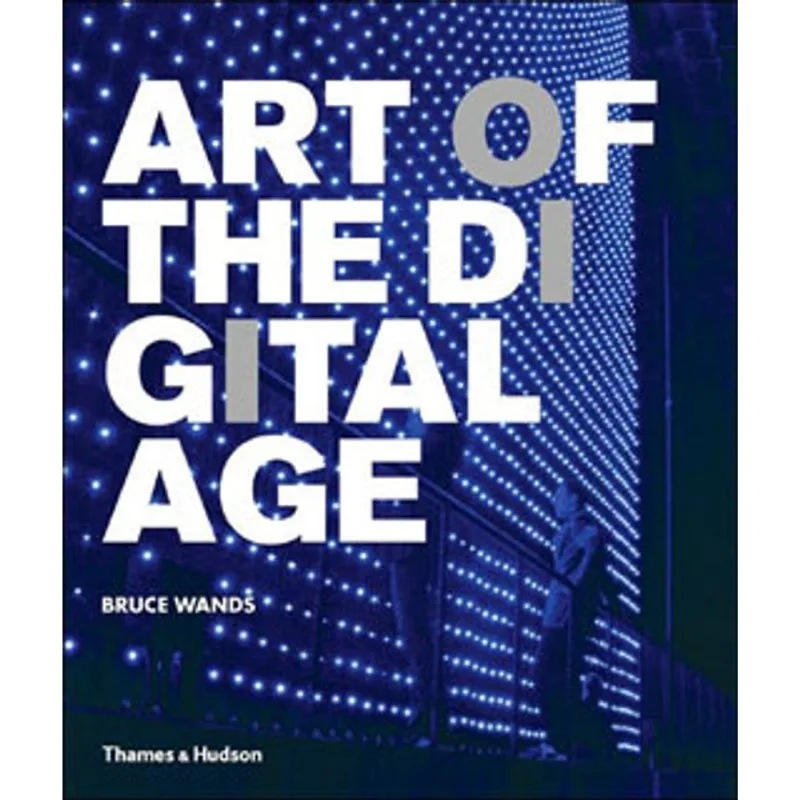 ART OF THE DIGITAL AGE
